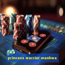 princess warrior manhwa